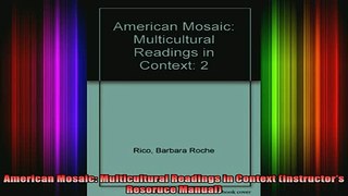 READ book  American Mosaic Multicultural Readings in Context Instructors Resoruce Manual Full EBook