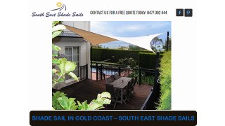 SHADE SAIL IN GOLD COAST – SOUTH EAST SHADE SAILS