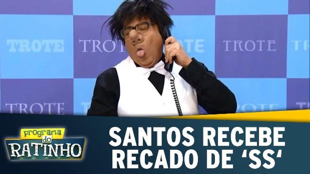 Santos recebe recado de SS