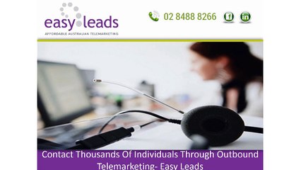 Contact Thousands Of Individuals Through Outbound Telemarketing- Easy Leads