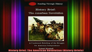 READ book  History Brief The American Revolution History Briefs Full EBook