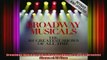 READ book  Broadway Musicals Revised and Updated The 101 Greatest Shows of All Time Full Free