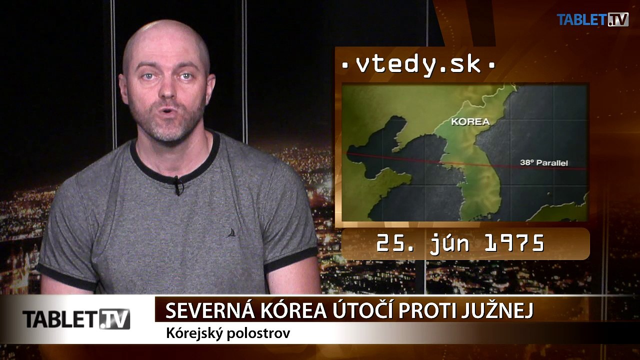 Stalo sa VTEDY: Severná Kórea útočí na južnú