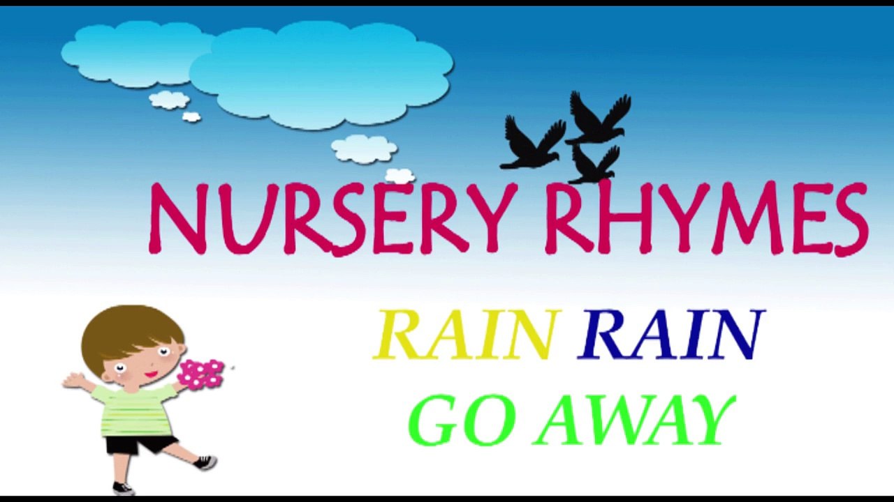 Rain Rain Go Away rhyme 2 for Nursery Kids | Songs for Kindergarten Children