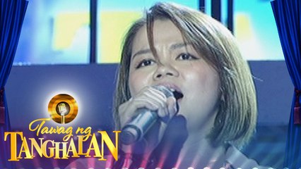 Tawag ng Tanghalan: Angelynne Lao | Kung Maibabalik Ko Lang