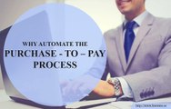 How businesses can benefit by automating purchase to pay processes