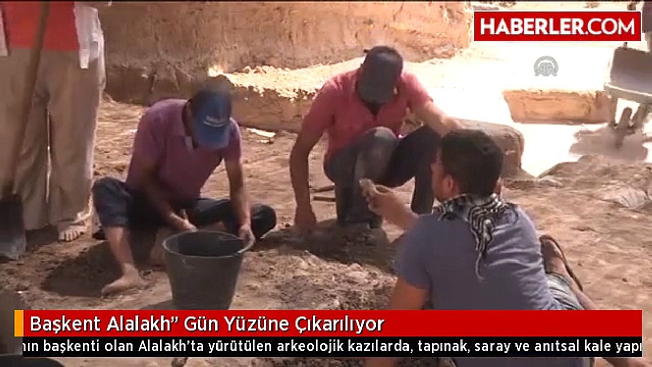 Başkent Alalakh" Gün Yüzüne Çıkarılıyor