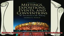 there is  Meetings Expositions Events  Conventions An Introduction to the Industry 3rd Edition