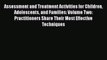 Read Books Assessment and Treatment Activities for Children Adolescents and Families: Volume