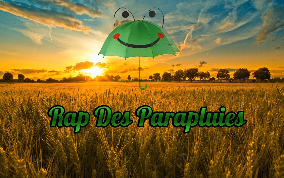 [LOURD] RAP DES PARAPLUIES !