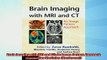 EBOOK ONLINE  Brain Imaging with MRI and CT An Image Pattern Approach Cambridge Medicine Hardcover  BOOK ONLINE