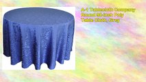 A1 Tablecloth Company Round 90inch Poly Table Cloth