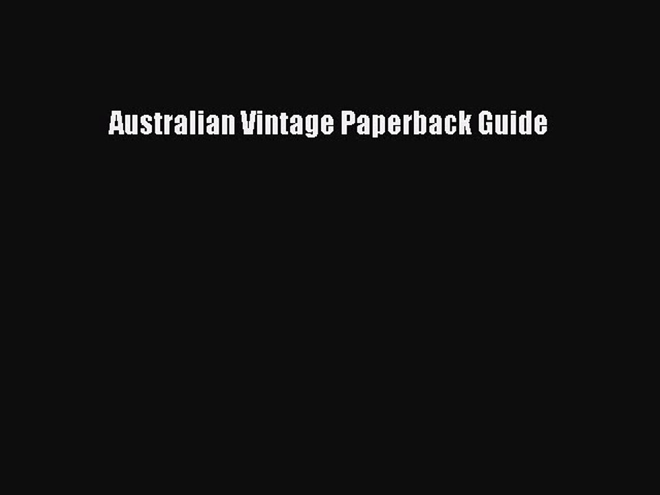 Read Australian Vintage Paperback Guide Ebook Online