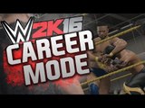 WWE 2K16 MY CAREER MODE PART 1 -CREATING GREATNESS-