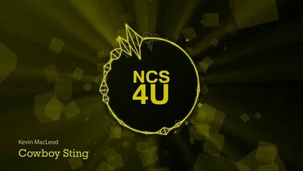Cowboy Sting - Kevin MacLeod | Action Driving Intense Music [ NCS 4U ]