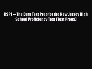 Read HSPT -- The Best Test Prep for the New Jersey High School Proficiency Test (Test Preps)