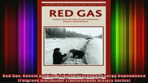 READ book  Red Gas Russia and the Origins of European Energy Dependence Palgrave Macmillan Full EBook
