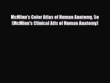 Read Book McMinn's Color Atlas of Human Anatomy 5e (McMinn's Clinical Atls of Human Anatomy)