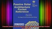 READ book  Passive Solar Architecture Pocket Reference Energy Pocket Reference Full EBook