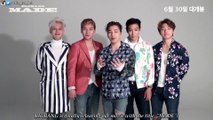 [ENGSUB] BIGBANG 빅뱅 ~ 빅뱅 메이드 BIGBANG10 : THE MOVIE 'BIGBANG MADE' MOVIE TALK TEASER