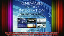 READ FREE FULL EBOOK DOWNLOAD  Renewable Energy Integration Practical Management of Variability Uncertainty and Full EBook