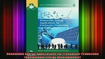 READ book  Renewable Energy Applications for Freshwater Production Sustainable Energy Developments Full EBook