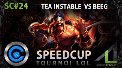 SpeedCup #24 - TEA Instable vs Beeg