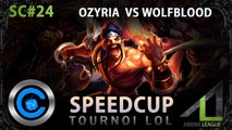 SpeedCup #24 - Ozyria vs Wolfblood