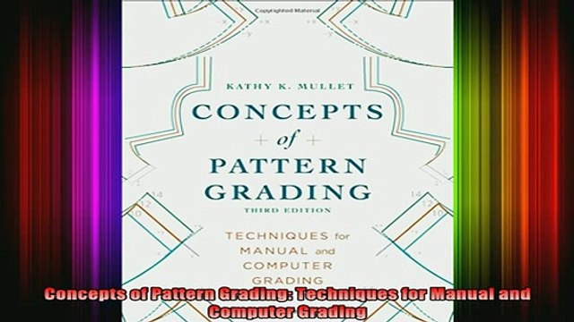 READ book Concepts of Pattern Grading Techniques for Manual and Computer Grading Full Ebook Online Free