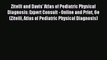 Download Zitelli and Davis' Atlas of Pediatric Physical Diagnosis: Expert Consult - Online