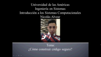¿Cómo construir código seguro?-Nicolás Alvear
