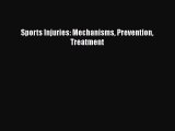 Download Book Sports Injuries: Mechanisms Prevention Treatment Ebook PDF