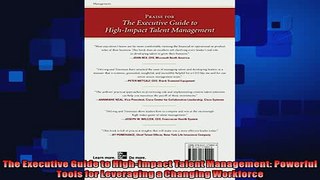 there is  The Executive Guide to HighImpact Talent Management Powerful Tools for Leveraging a