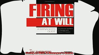 different   Firing at Will A Managers Guide