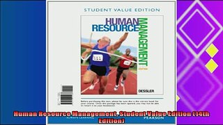 there is  Human Resource Management Student Value Edition 14th Edition