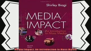 different   MediaImpact An Introduction to Mass Media