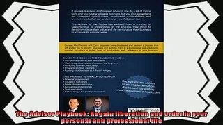 behold  The Advisor Playbook Regain liberation and order in your personal and professional life