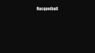 Read Book Racquetball ebook textbooks
