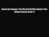 Read Book Stand Into Danger: The Richard Bolitho Novels (The Bolitho Novels Book 2) E-Book