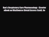 Read Book Rau's Respiratory Care Pharmacology - Elsevier eBook on VitalSource (Retail Access