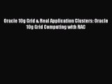 Download Oracle 10g Grid & Real Application Clusters: Oracle 10g Grid Computing with RAC PDF
