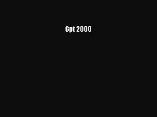 Read Cpt 2000 Ebook Free