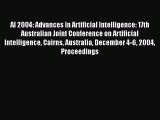 Download AI 2004: Advances in Artificial Intelligence: 17th Australian Joint Conference on