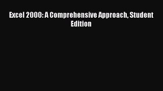[PDF] Excel 2000: A Comprehensive Approach Student Edition [Read] Full Ebook