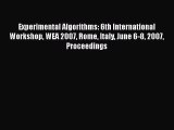 Read Experimental Algorithms: 6th International Workshop WEA 2007 Rome Italy June 6-8 2007