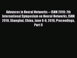 Read Advances in Neural Networks -- ISNN 2010: 7th International Symposium on Neural Networks