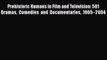 [Online PDF] Prehistoric Humans in Film and Television: 581 Dramas Comedies and Documentaries