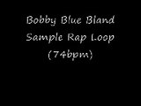 Bobby Blue Bland Sample HipHop Beat #2