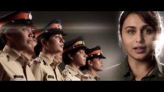 National Anthem - Mardaani tribute to the women police force of our nation