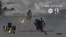 Dark Souls 3 - Walkthrough Part 9 (Vs. Nameless King) 